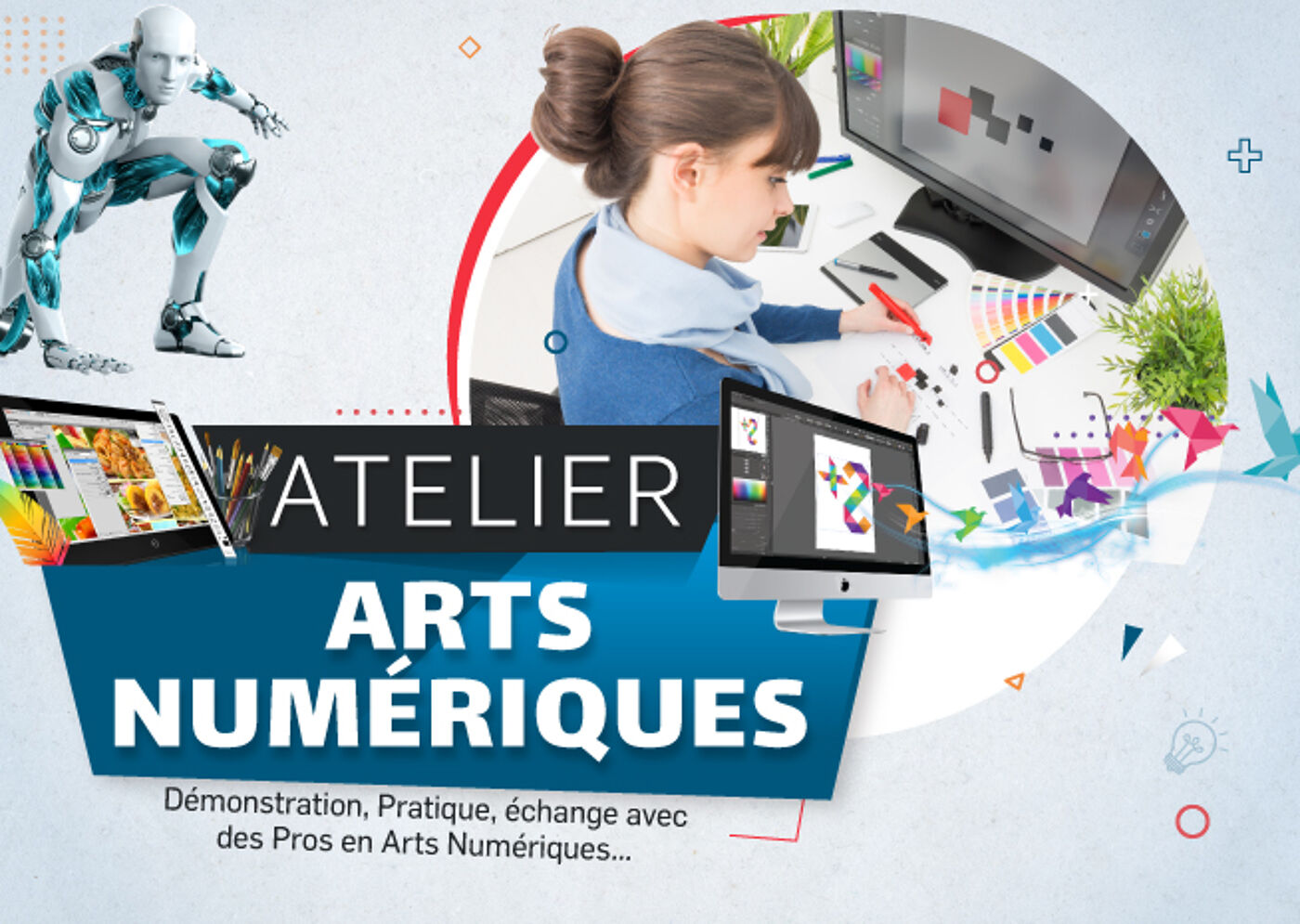 Publicité pour un Atelier d'Arts Numériques