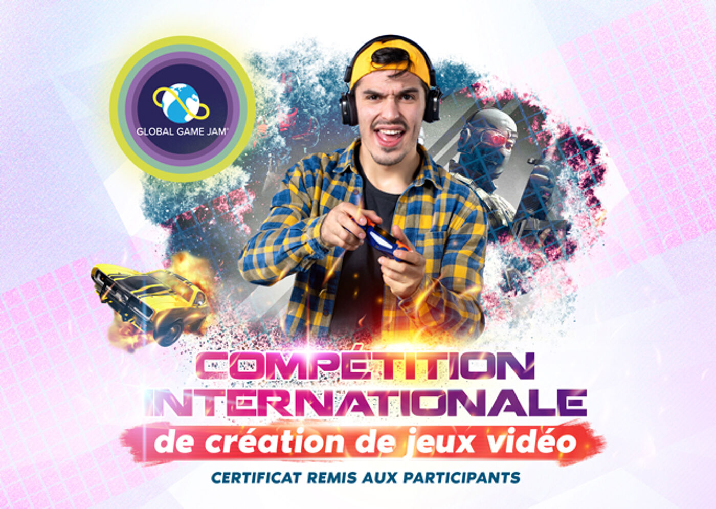 Publicité de la Compétition Internationale Global Game Jam