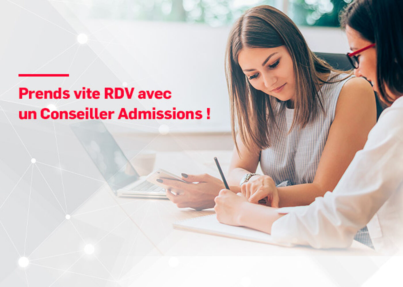 Prenez RDV avec un Conseiller Admissions !