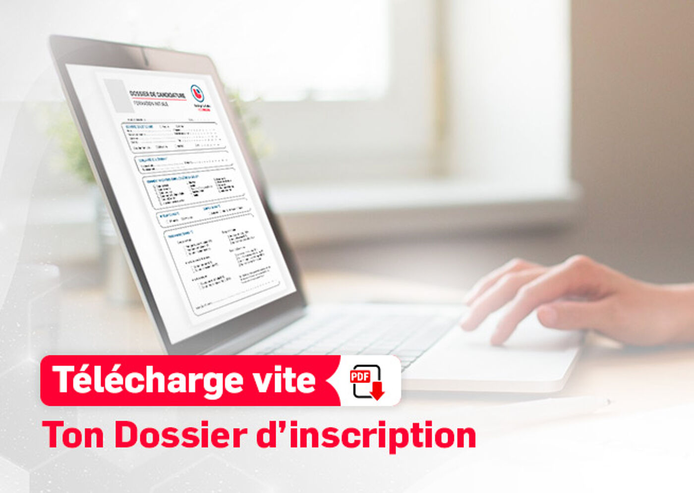 Publicité pour téléchargement de formulaire d'inscription en ligne