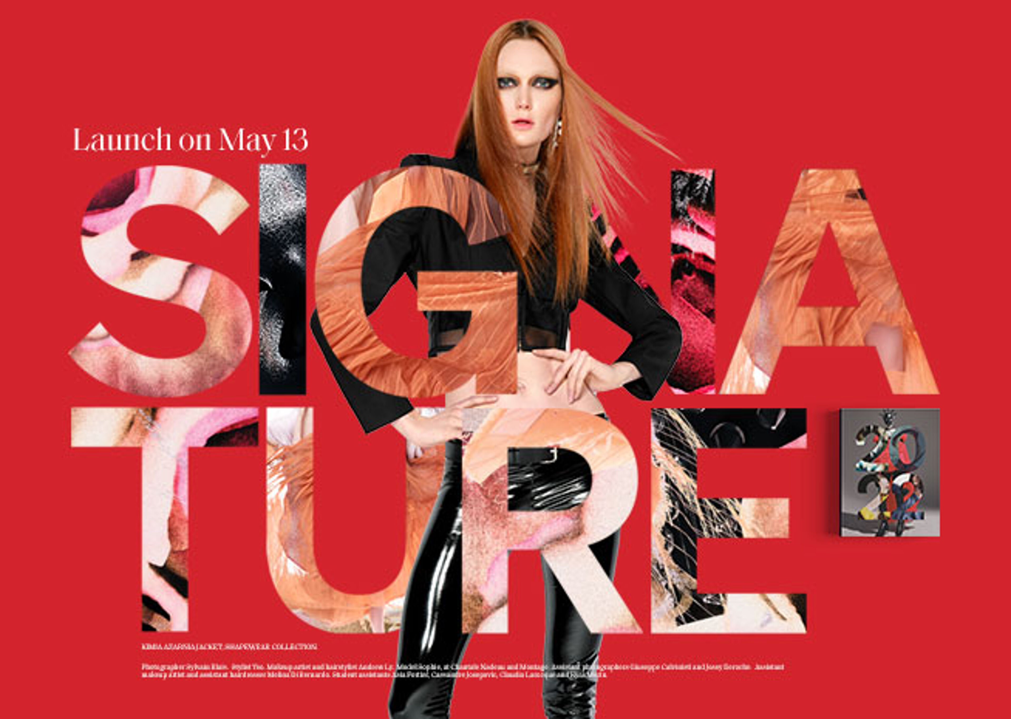 Ad for the launch of the 'Signature' fashion collection on May 13, featuring a bold model