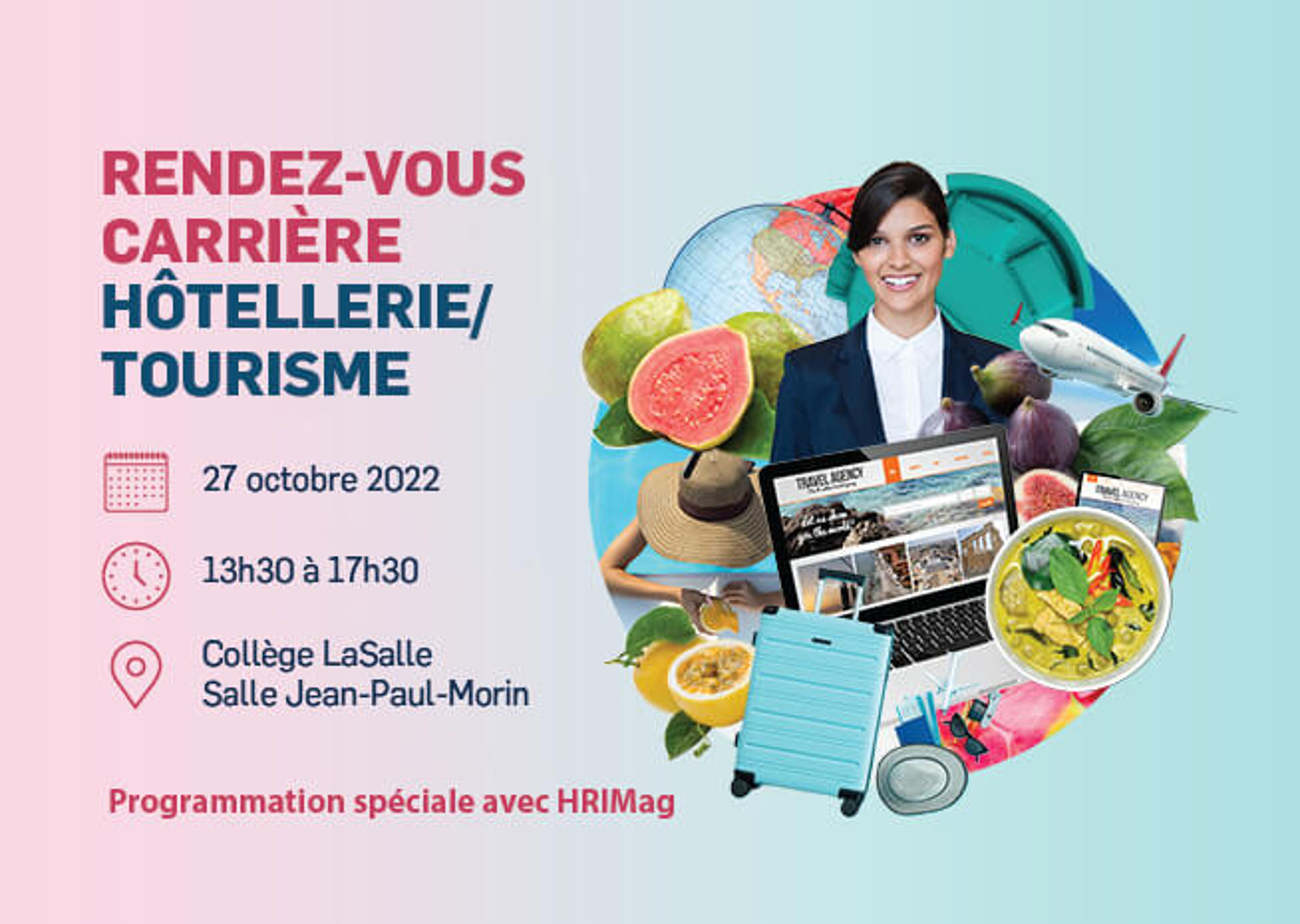 Événement de réseautage pour les carrières hôtelières et touristiques le 27 octobre, avec divers symboles du secteur, organisé par le Collège LaSalle.

