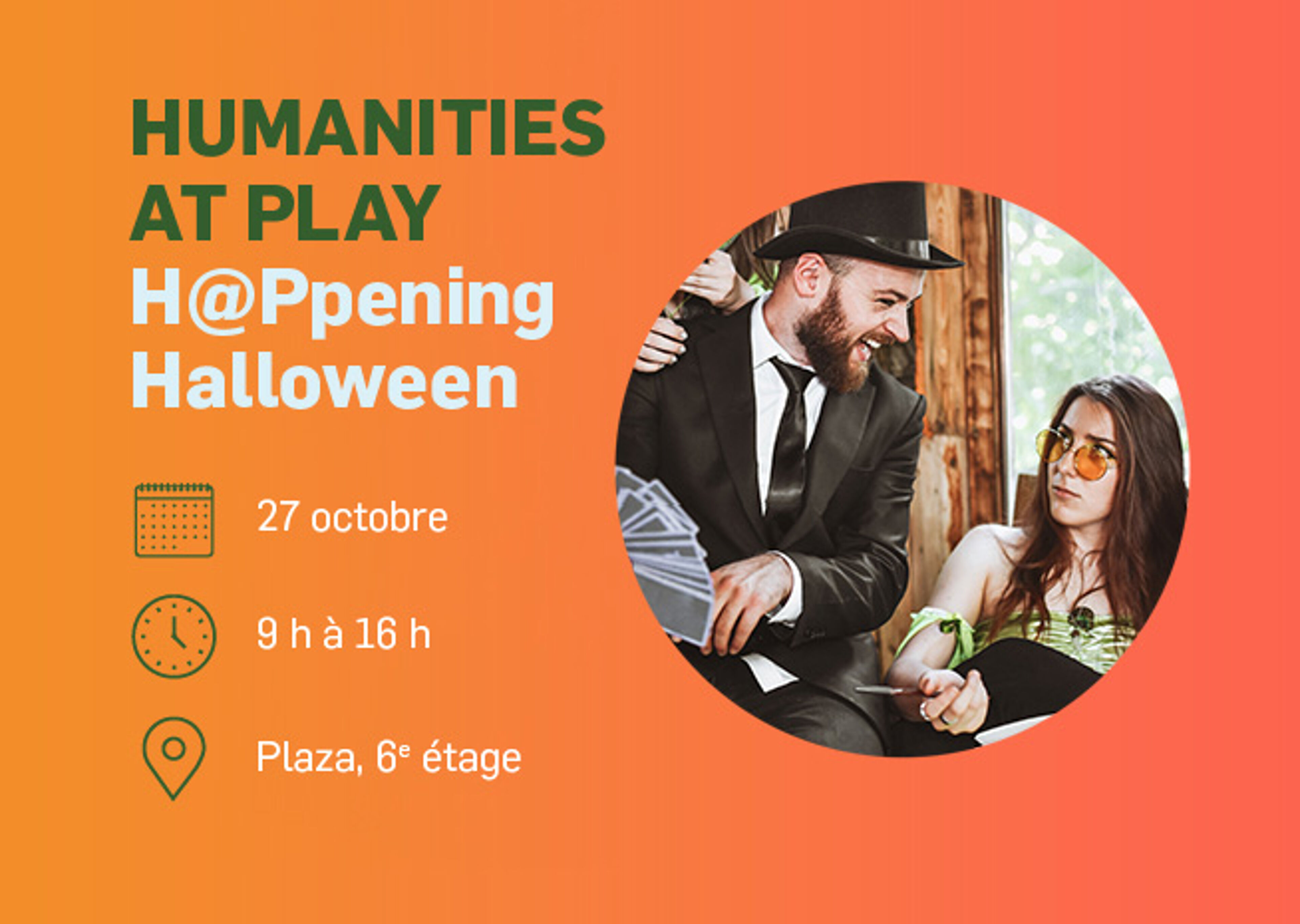 Annonce pour un événement sur le thème d'Halloween organisé par le département des Humanités le 27 octobre, de 9 h à 16 h.