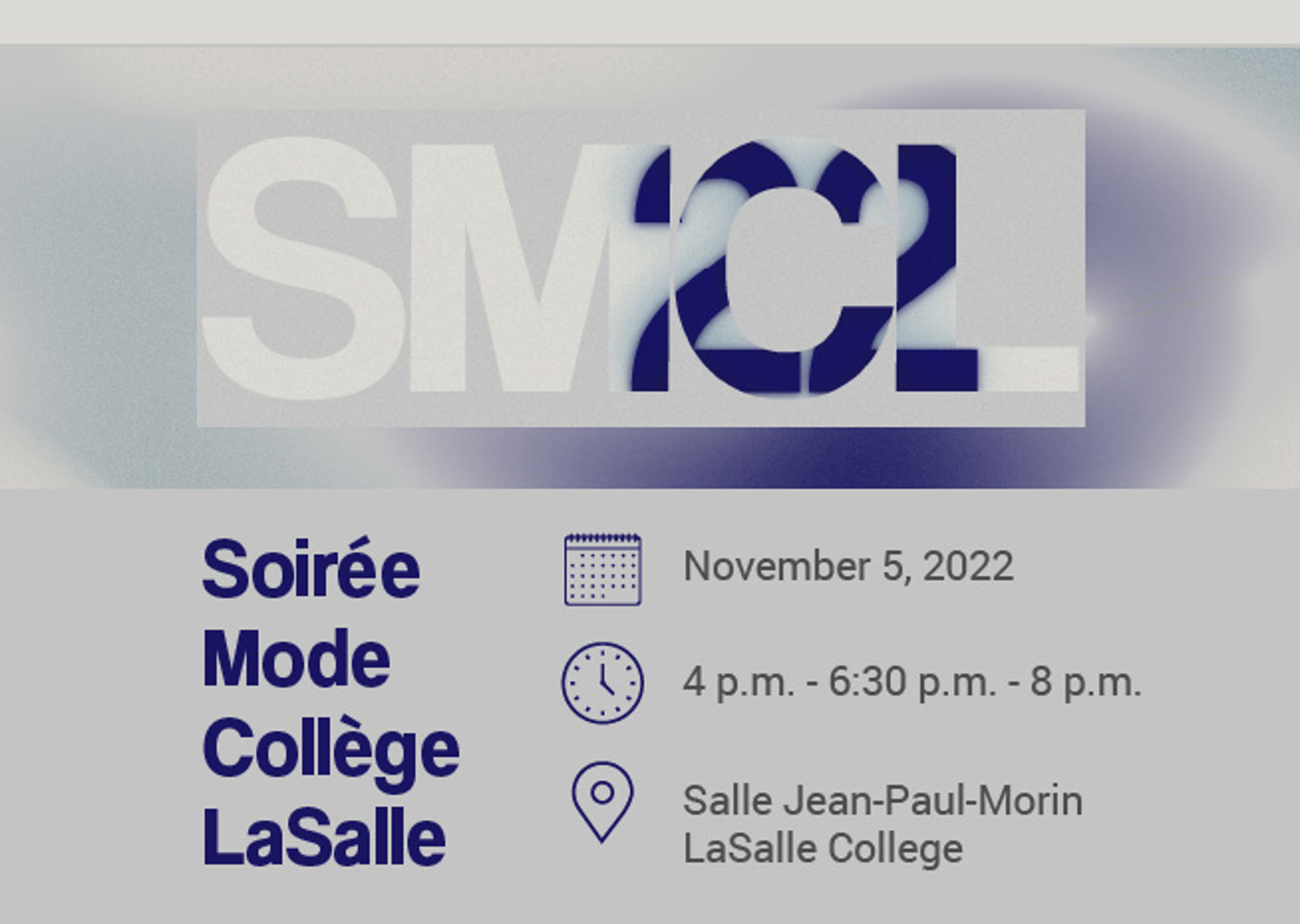 Invitation to the 'Soirée Mode Collège LaSalle' on November 5, 2022, from 4 p.m. to 8 p.m. at Salle Jean-Paul-Morin.