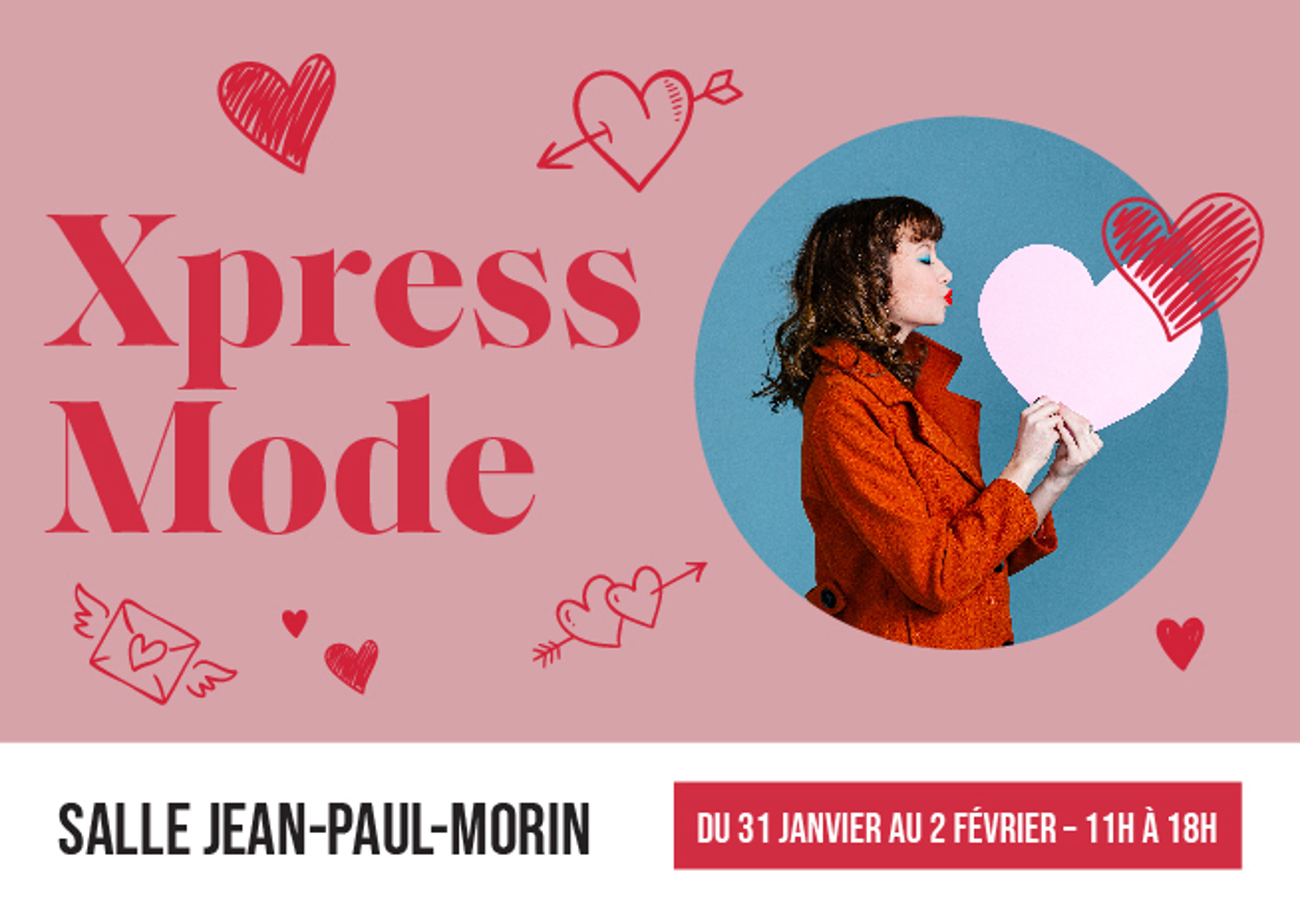 Une affiche avec 'Xpress Mode' en grandes lettres, une femme tenant un cœur, et les détails de l'événement, sur un fond rose avec des gribouillis de cœurs.