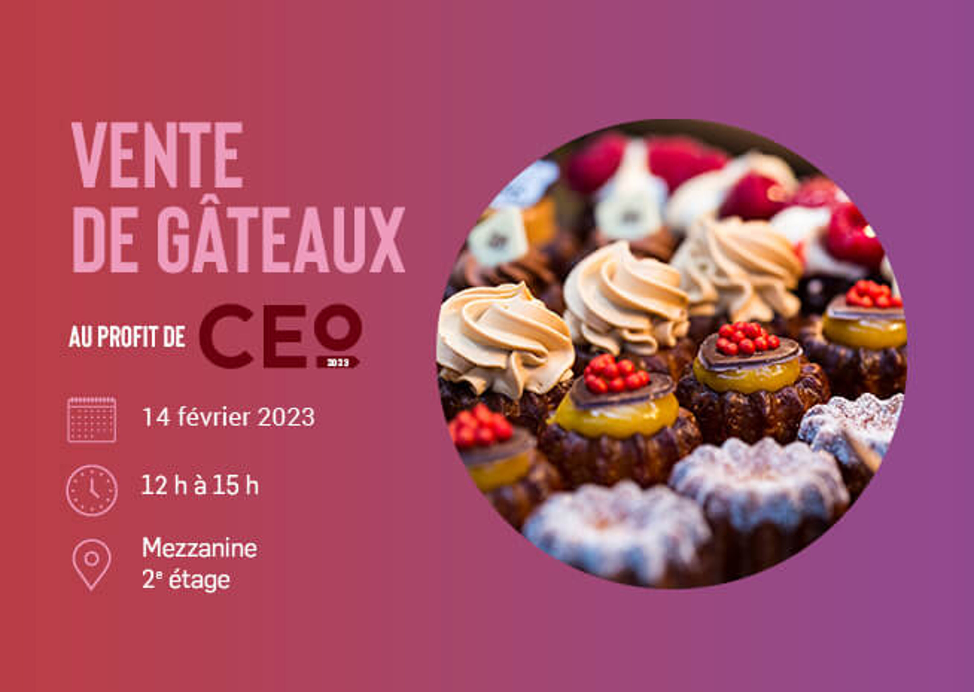 Un flyer pour un événement Cake Sale CEO le 14 février 2023, présentant un assortiment de cupcakes décorés, situé à la mezzanine 2ème étage.
