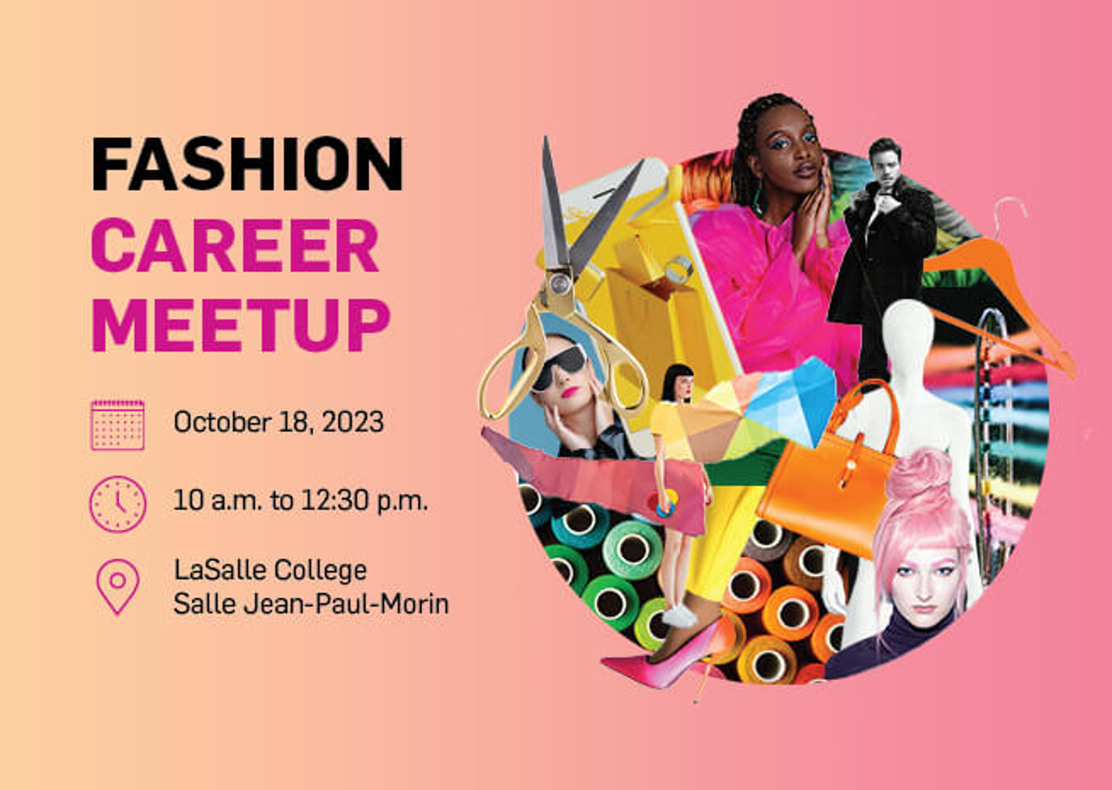 A vibrant announcement for a Fashion Career Meetup on October 18, 2023, at LaSalle College, featuring fashion-related imagery.