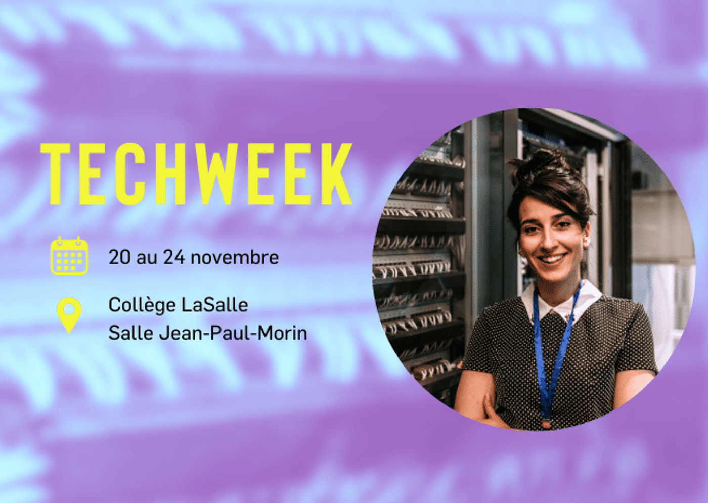 Promotion de l'événement Tech Week