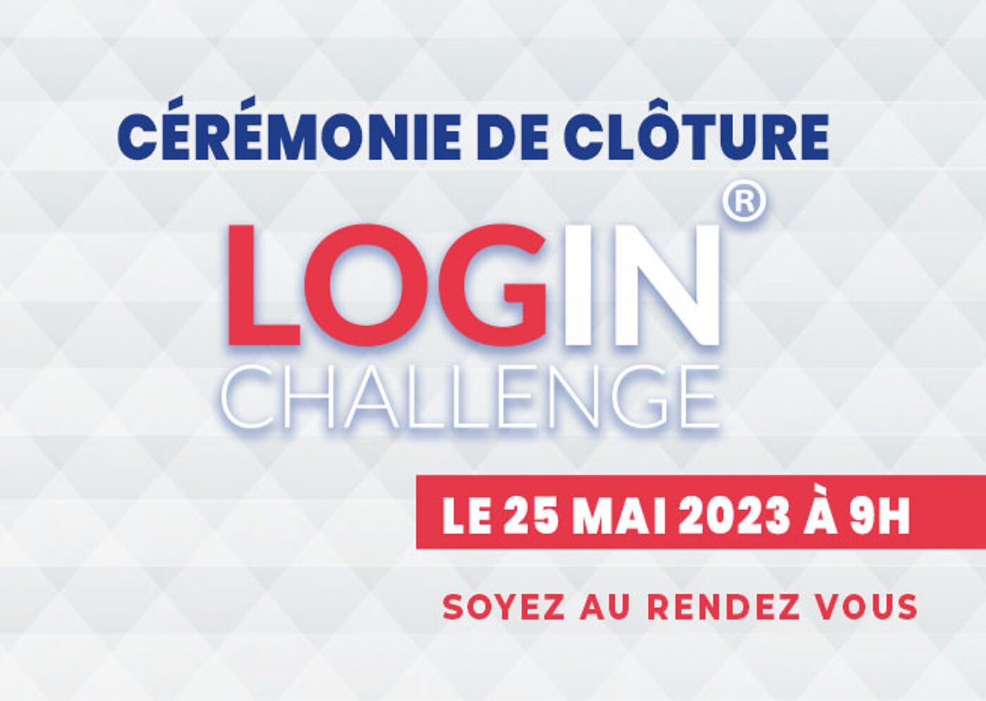 Invitation à la cérémonie de clôture du Login Challenge