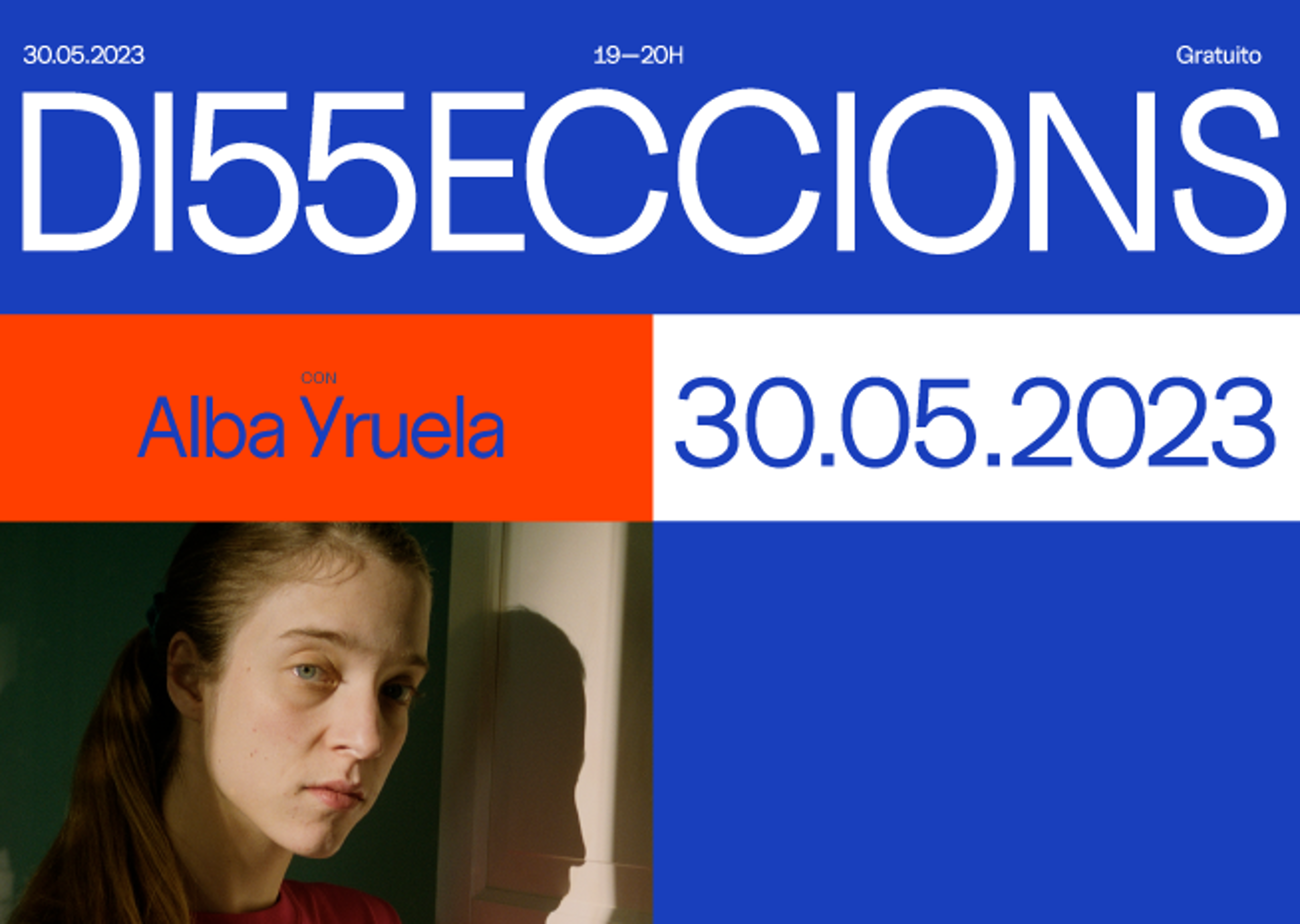 Un pòster per a 'DISSECCIONS' amb Alba Yruela, datat el 30.05.2023, amb una dona pensativa al costat d'una finestra.