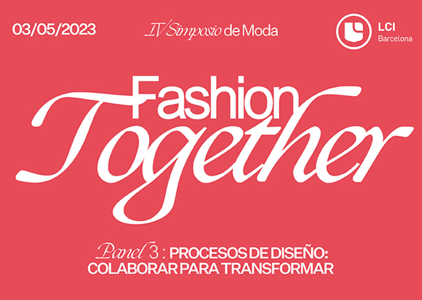 Pòster del Procés de Disseny del Simposi 'Fashion Together'