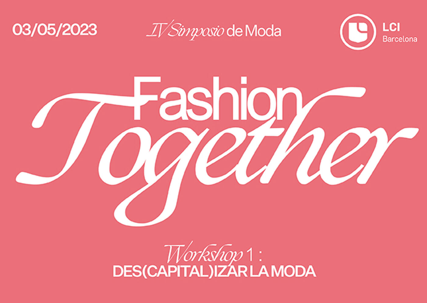 Póster del Taller del Simposio 'Fashion Together