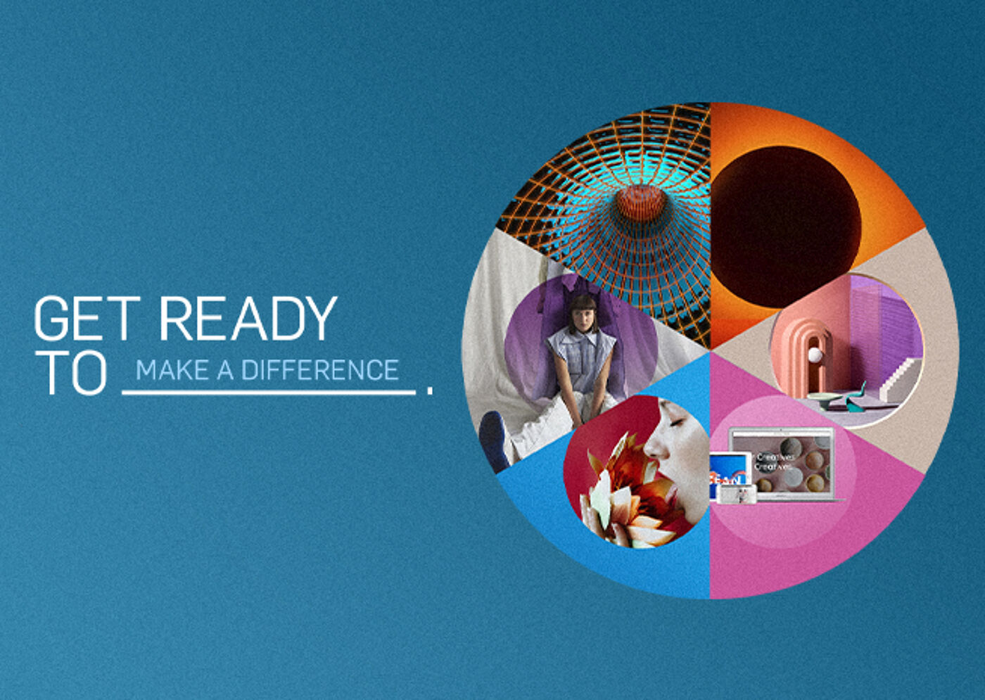 A graphic montage with diverse images symbolizing innovation and teamwork, with a motivational slogan: 'Get ready to make a difference.'