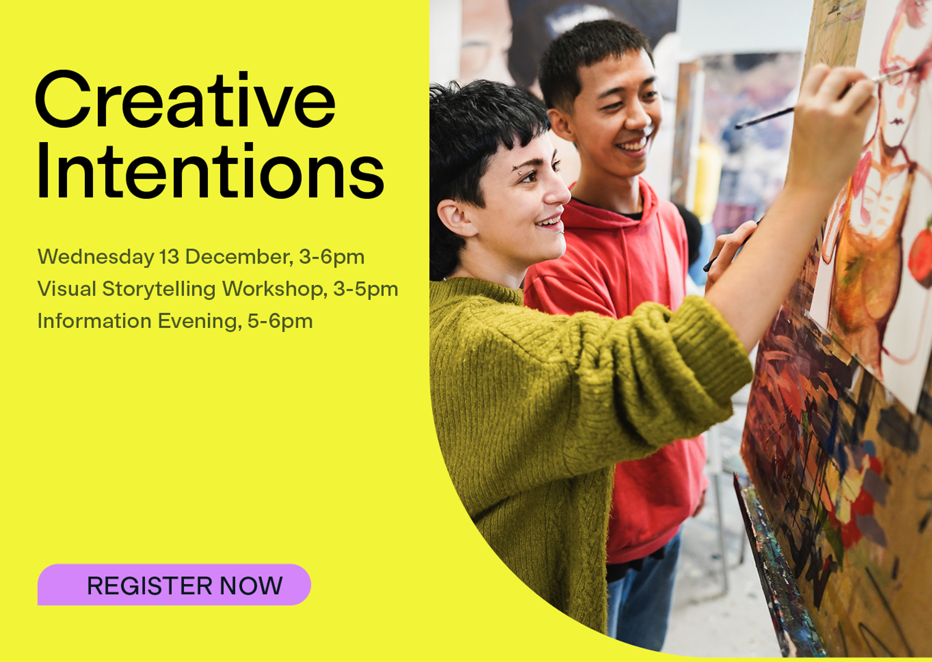 Join the 'Creative Intentions' workshop on 13 December for an evening of visual storytelling and inspiration.