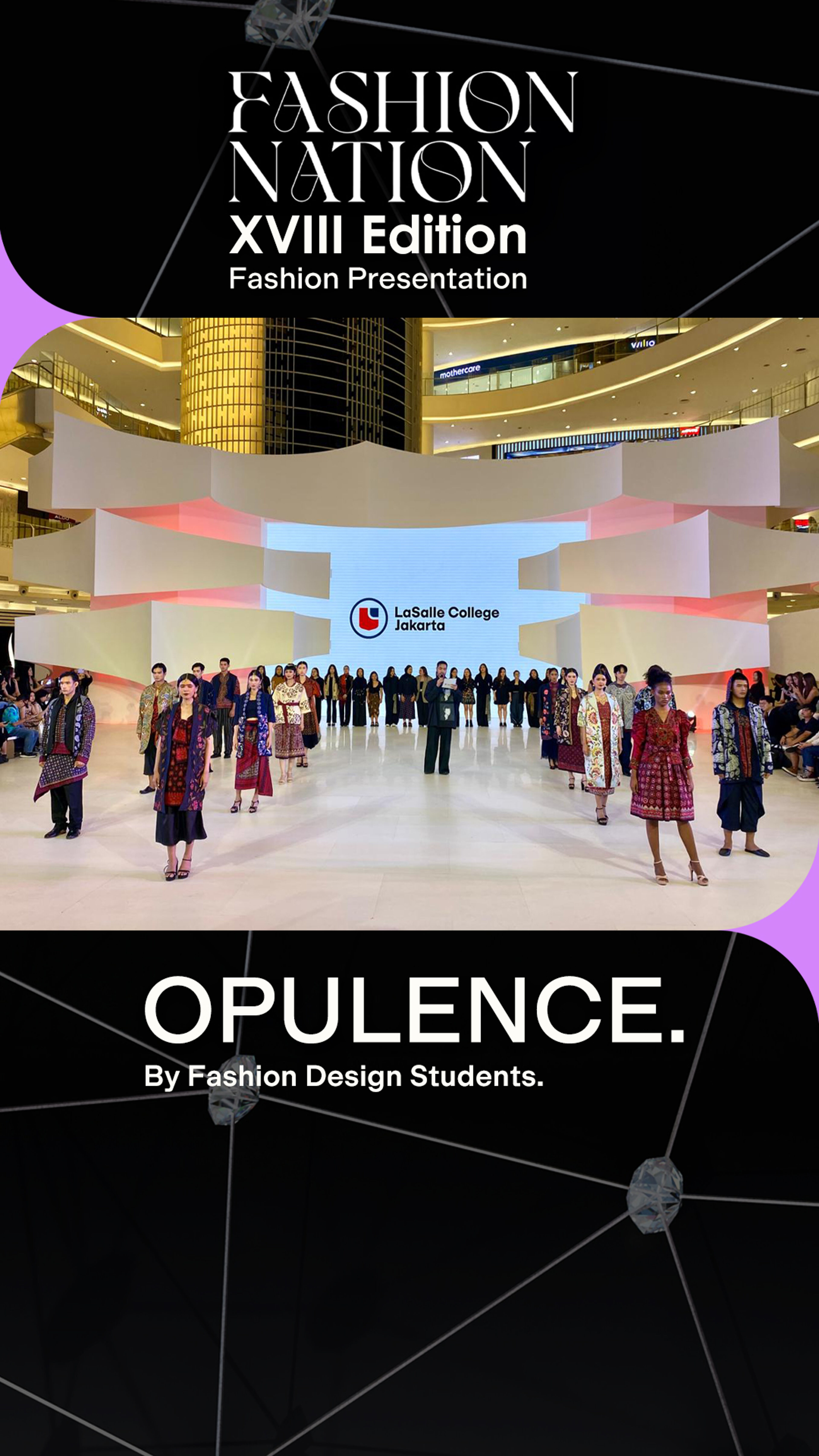 The 18th edition of Fashion Nation by LaSalle College Jakarta showcases "Opulence," a presentation of vibrant and intricate designs by fashion design students. The event highlights contemporary styles inspired by traditional Indonesian fabrics, celebrating cultural heritage in a modern setting.