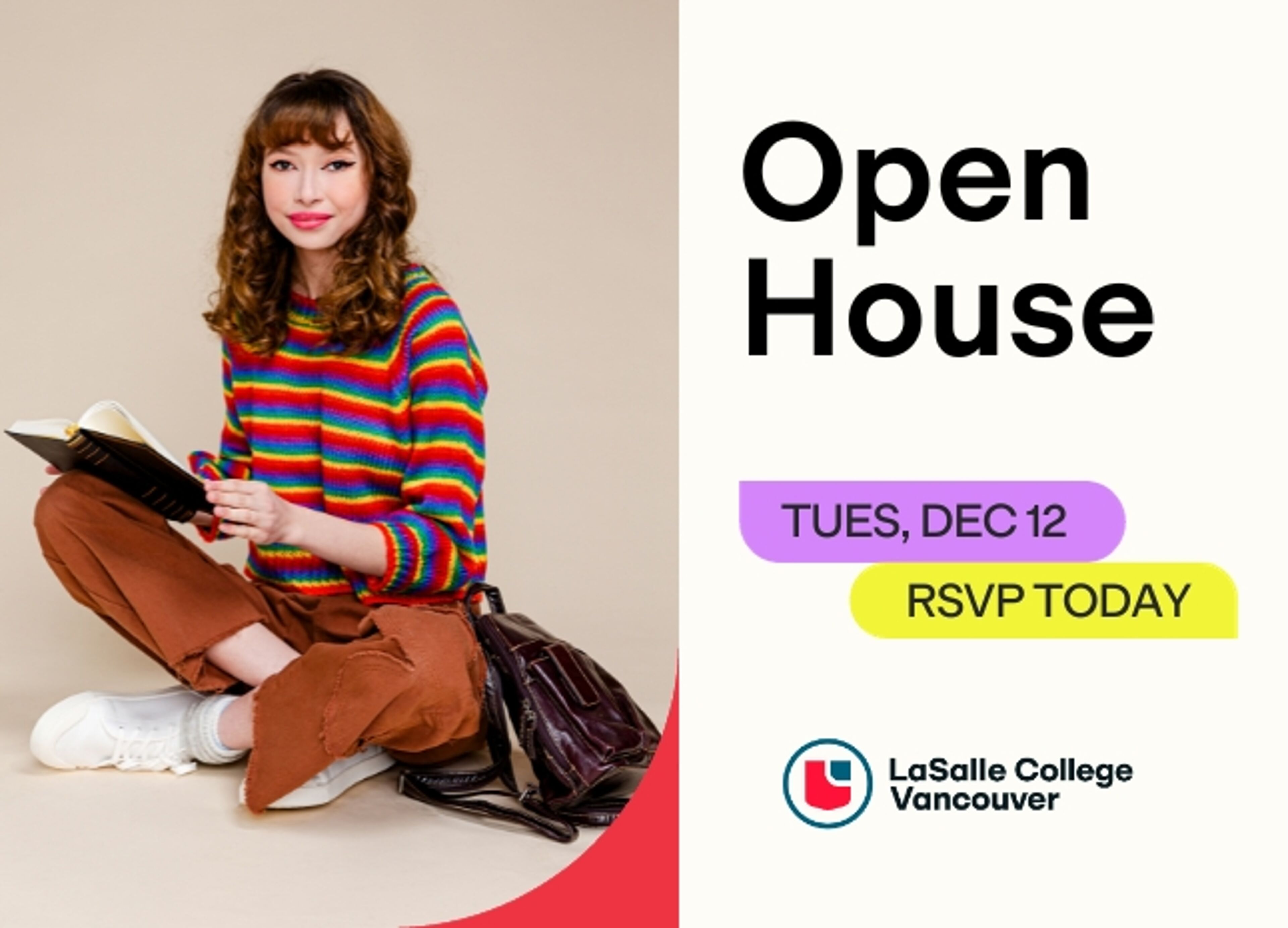 Promotional image featuring a young woman sitting with a book, dressed in a colorful striped sweater and brown trousers, advertising an open house event at LaSalle College Vancouver on December 12.