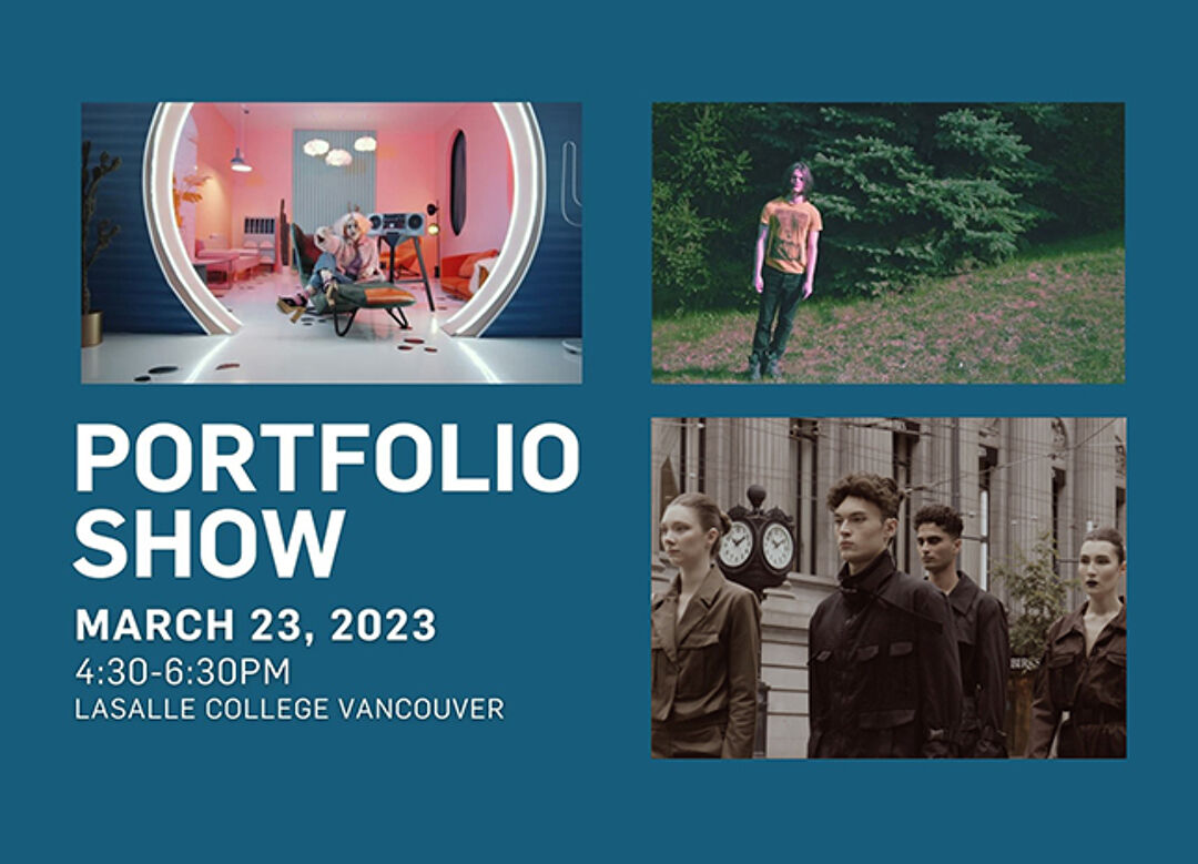 Winter 2023 Portfolio Show LaSalle College Vancouver - LaSalle College ...